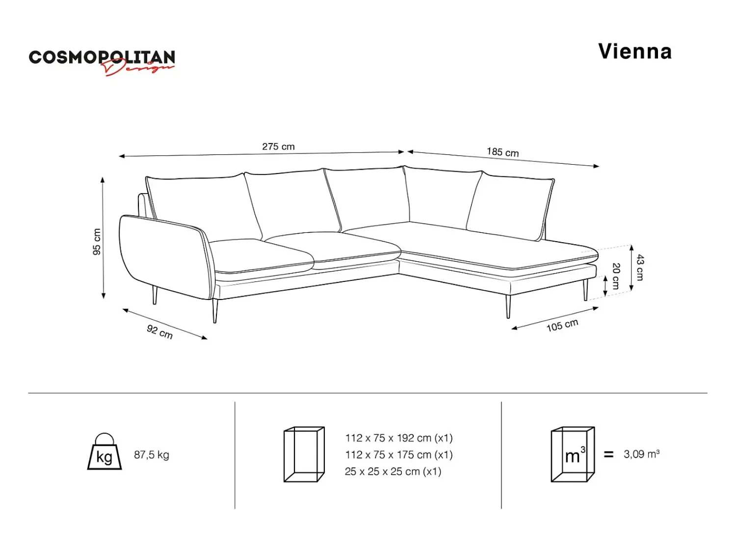 Cosmopolitan Design - Sofá de canto direito "Vienna" 6 lugares em veludo - 275x185x95cm^ Sofá